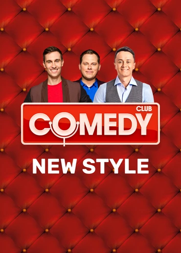 Comedy Club. New Style