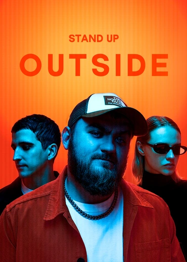 OUTSIDE STAND UP