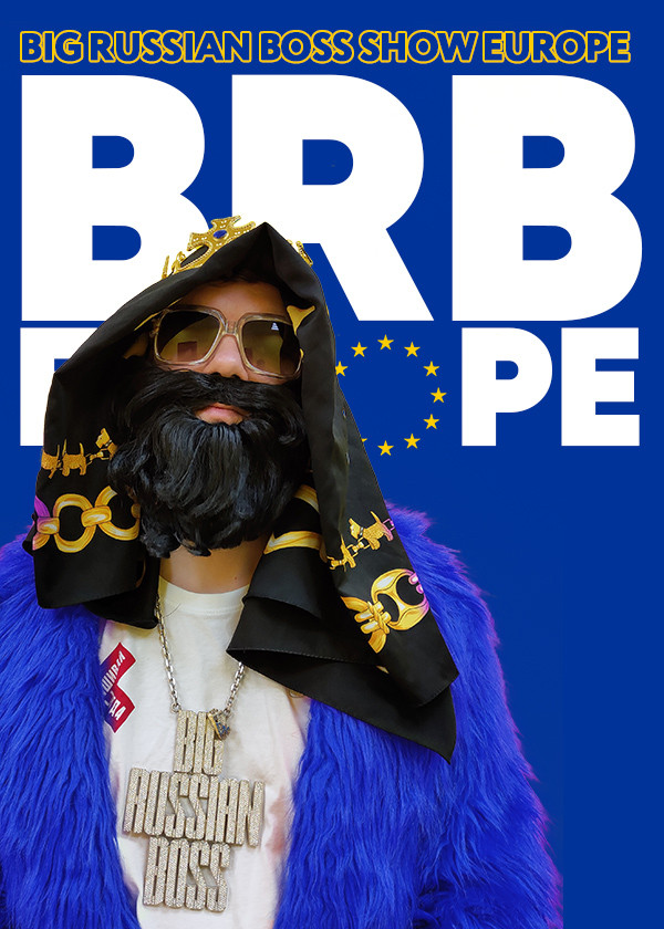 Big Russian Boss Show. Europe смотреть на TV+